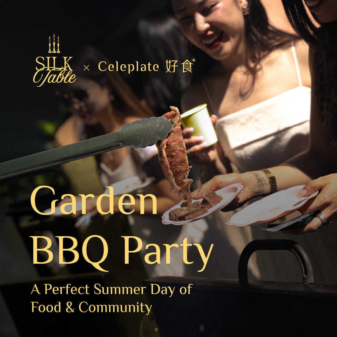 [Collaboration] Celeplate x The Silk Table Garden BBQ Party