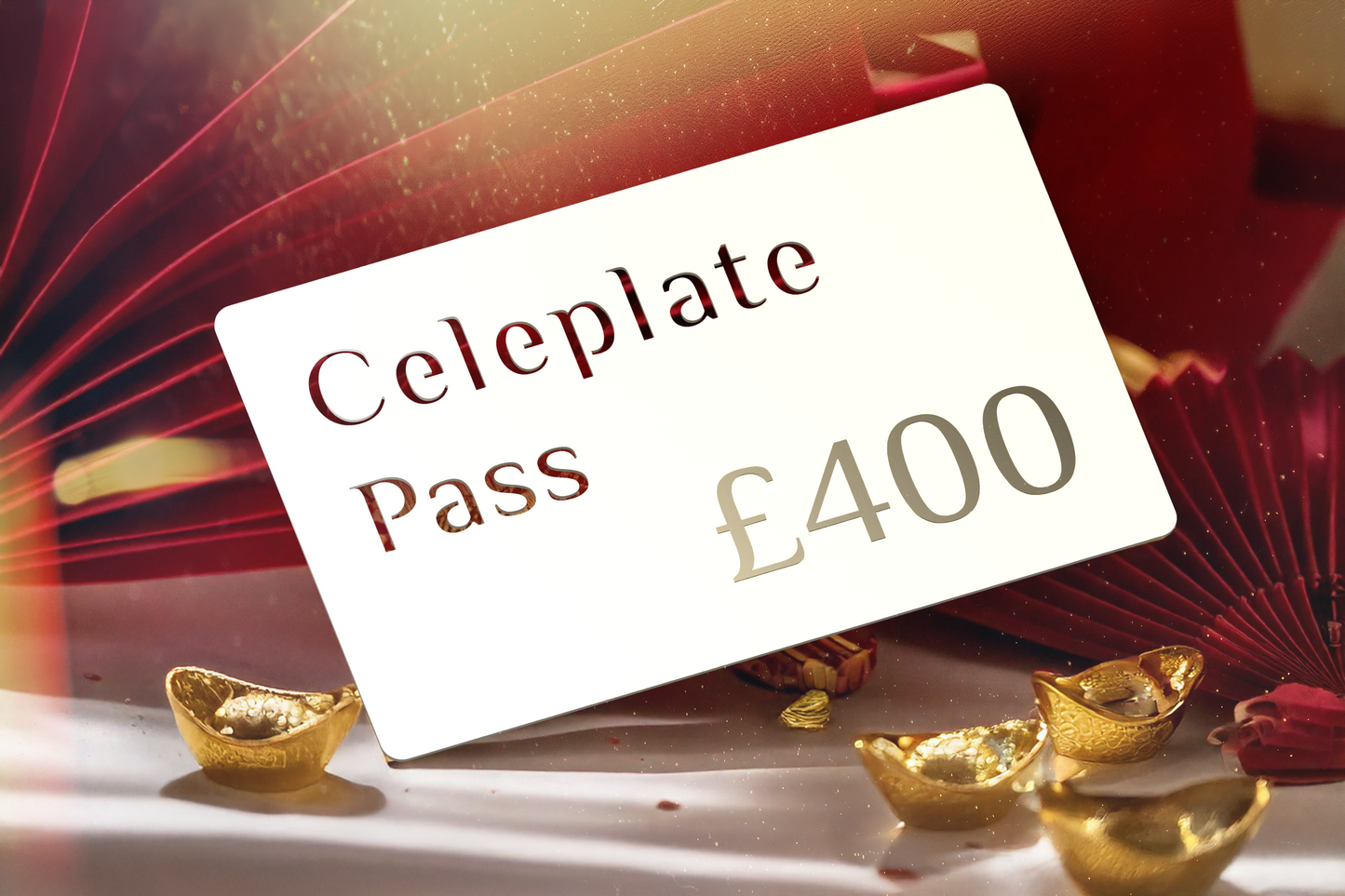 Celeplate Pass: Top Up £400, Extra Bonus Credit £60